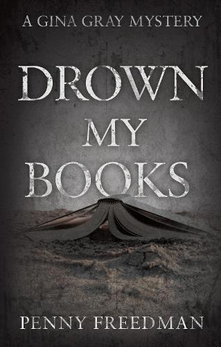 Бумажная книга «Drown My Books», автор Пенни Фридман - фото №1