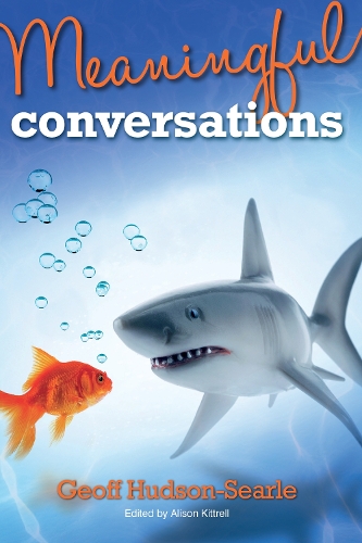 Бумажная книга «Meaningful Conversations», автор Джефф Хадсон-Серл - фото №1
