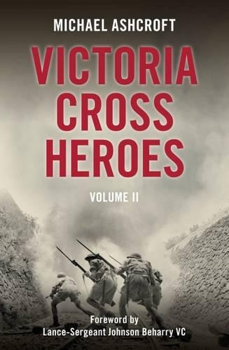 Бумажная книга «Victoria Cross Heroes: Volume II», автор Майкл Эшкрофт - фото №1