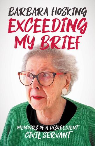 Бумажная книга «Exceeding My Brief», автор Барбара Хоскинг - фото №1