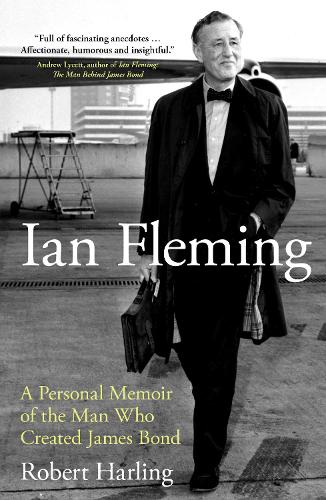 Бумажная книга «Ian Fleming: A Personal Memoir», автор Роберт Харлинг - фото №1