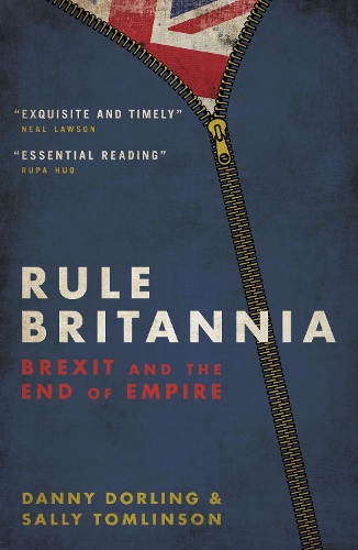 Бумажная книга «Rule Britannia: Brexit and the End of Empire», автор Дэнни Дорлинг - фото №1