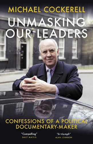 Бумажная книга «Unmasking Our Leaders», автор Майкл Кокерелл - фото №1