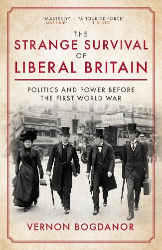 Бумажная книга «The Strange Survival of Liberal Britain: Politics and Power Before the First World War», автор Вернон Богданор - фото №1