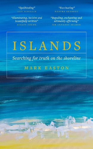 Бумажная книга «Islands: Searching for truth on the shoreline», автор Марк Истон - фото №1