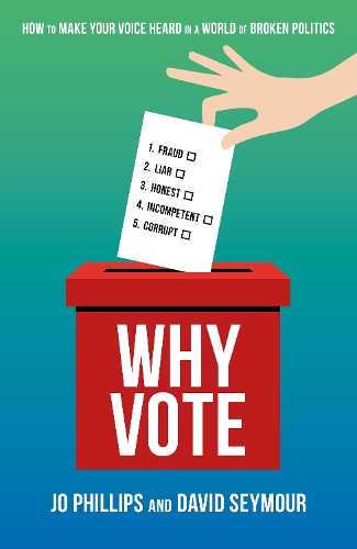 Бумажная книга «Why Vote: How to make your voice heard in a world of broken politics» - фото №1