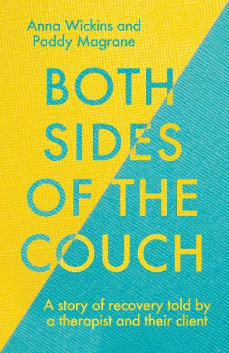 Бумажная книга «Both Sides of the Couch: A story of recovery told by a therapist and their client», автор Анна Уикинс - фото №1