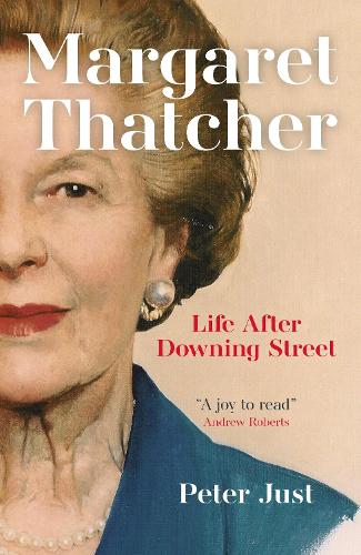 Бумажная книга «Margaret Thatcher: Life After Downing Street», автор Питер Джаст - фото №1