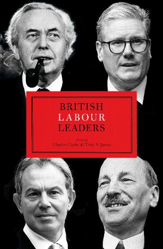 Бумажная книга «British Labour Leaders», автор Чарльз Кларк - фото №1