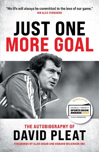 Бумажная книга «Just One More Goal: The Autobiography of David Pleat», автор Дэвид Плит - фото №1