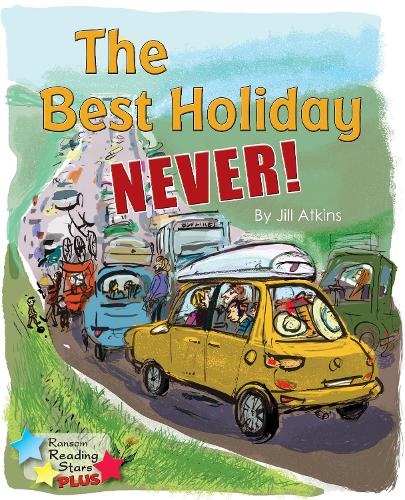 Бумажная книга «The Best Holiday Never!», автор Джилл Аткинс - фото №1