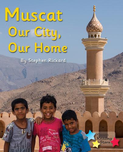 Паперова книга «Muscat: Our City, Our Home: Phonics Phase 5», автор Стівен Рікард - фото №1