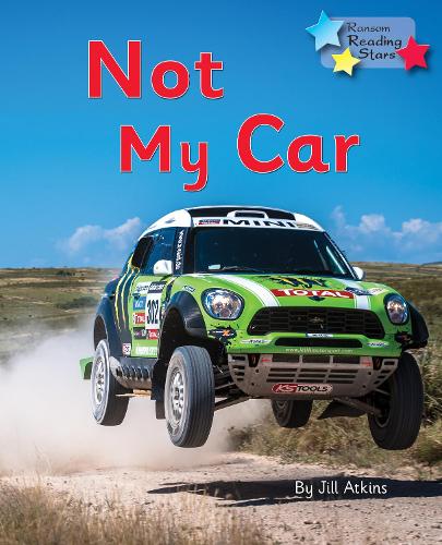 Паперова книга «Not My Car: Phonics Phase 3», автор Джилл Аткінс - фото №1