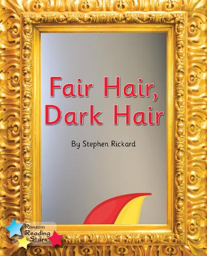 Паперова книга «Fair Hair, Dark Hair: Phonics Phase 3», автор Стівен Рікард - фото №1