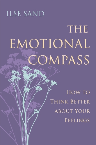 Паперова книга «The Emotional Compass: How to Think Better about Your Feelings», автор Ільза Санд - фото №1
