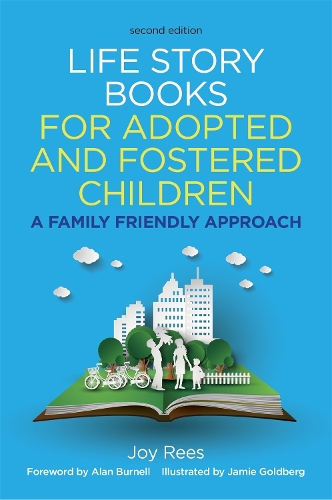 Бумажная книга «Life Story Books for Adopted and Fostered Children, Second Edition: A Family Friendly Approach», автор Джой Рис - фото №1