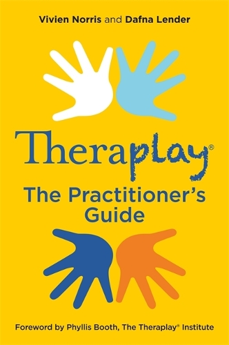 Бумажная книга «Theraplay® – The Practitioner's Guide», авторов Дафна Лендер, Вивьен Норрис - фото №1