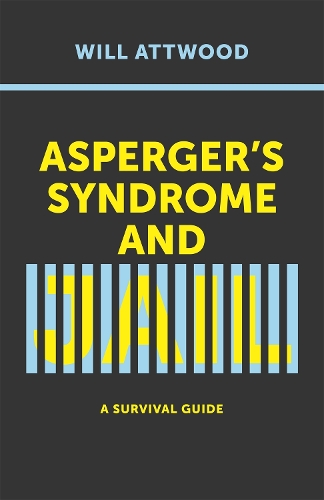Паперова книга «Asperger's Syndrome and Jail: A Survival Guide», автор Вілл Етвуд - фото №1