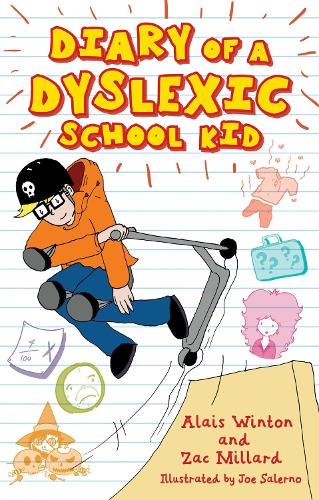 Бумажная книга «Diary of a Dyslexic School Kid», авторов Алаис Уинтон, Зак Миллард - фото №1