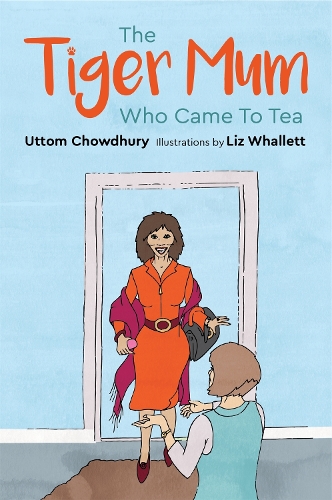 Бумажная книга «The Tiger Mum Who Came to Tea», автор Уттом Чоудхури - фото №1