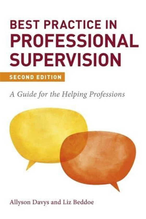 Бумажная книга «Best Practice in Professional Supervision. A Guide for the Helping Professions», авторов Эллисон Дэвис, Лиз Беддоу - фото №1
