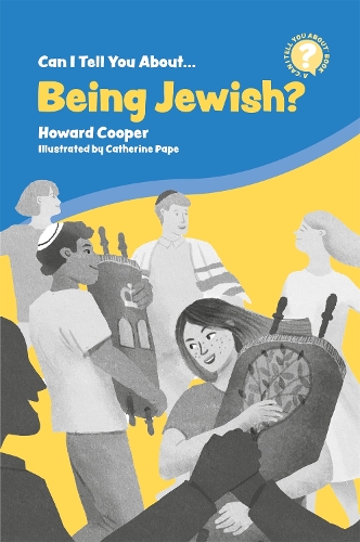Паперова книга «Can I Tell You About Being Jewish?: A Helpful Introduction for Everyone», автор Говард Купер - фото №1