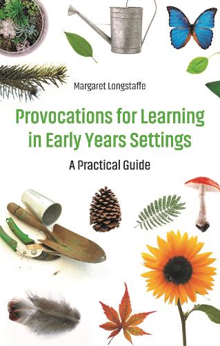 Паперова книга «Provocations for Learning in Early Years Settings: A Practical Guide», автор Маргарет Лонгстаф - фото №1