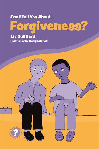 Бумажная книга «Can I Tell You About Forgiveness?: A Helpful Introduction for Everyone», автор Лиз Гуллифорд - фото №1
