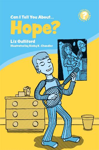 Бумажная книга «Can I Tell You About Hope?: A Helpful Introduction for Everyone», автор Лиз Гуллифорд - фото №1