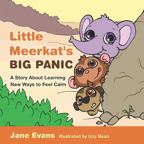 Паперова книга «Little Meerkat's Big Panic: A Story About Learning New Ways to Feel Calm», автор Джейн Еванс - фото №1