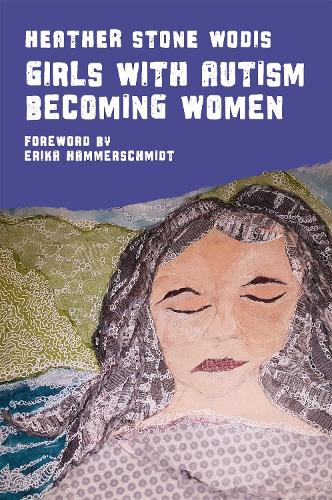 Бумажная книга «Girls with Autism Becoming Women», автор Хизер Стоун Уодис - фото №1