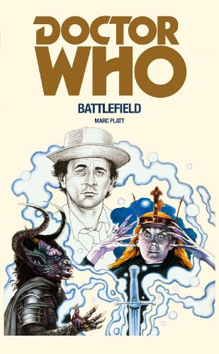 Бумажная книга «Doctor Who: Battlefield», автор Марк Плэтт - фото №1