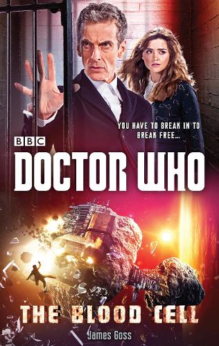 Бумажная книга «Doctor Who: The Blood Cell», автор Джеймс Госс - фото №1