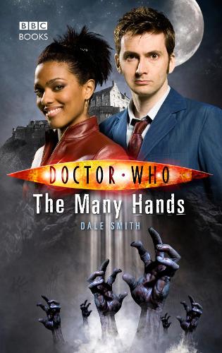 Паперова книга «Doctor Who: The Many Hands», автор Дейл Сміт - фото №1