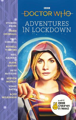 Паперова книга «Doctor Who. Adventures in Lockdown», авторів Ніл Ґейман, Марк Гетісс, Кріс Чібнелл, Пол Корнелл - фото №1