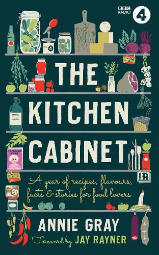 Бумажная книга «The Kitchen Cabinet: A Year of Recipes, Flavours, Facts & Stories for Food Lovers», автор Энни Грей - фото №1