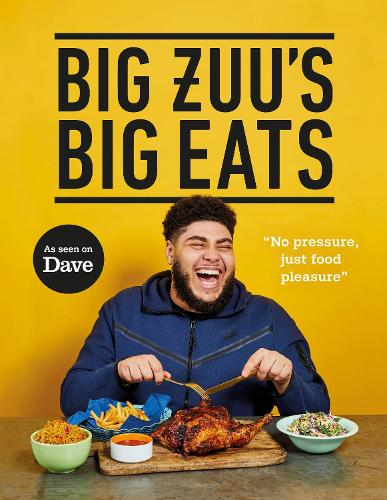 Бумажная книга «Big Zuu's Big Eats: Delicious home cooking with West African and Middle Eastern vibes», автор Биг Зуу - фото №1