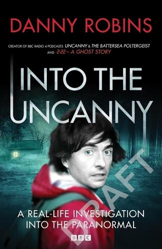 Бумажная книга «Into the Uncanny», автор Дэнни Робинс - фото №1