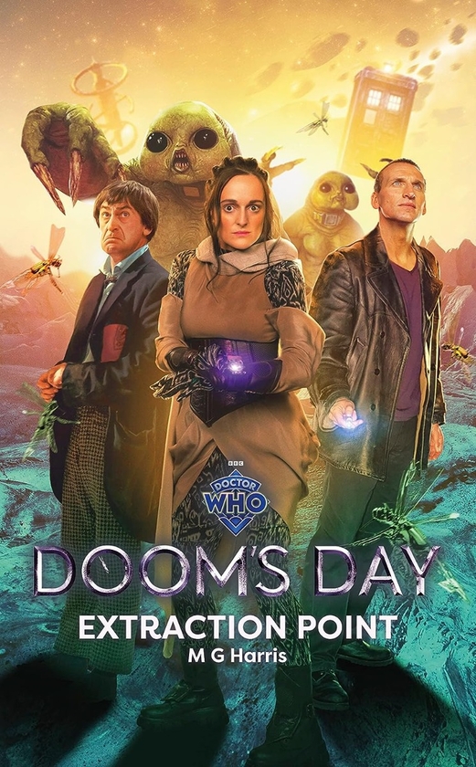Паперова книга «Doctor Who: Doom’s Day: Extraction Point», автор Марія Гуадалупе Харріс - фото №1