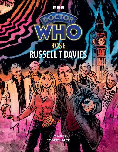 Паперова книга «Doctor Who: Rose (Illustrated Edition)», автор Рассел Т. Девіс - фото №1