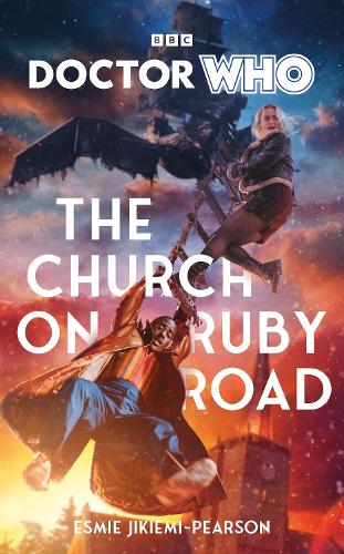 Бумажная книга «Doctor Who: The Church on Ruby Road (Target Collection)», автор Эсми Джикиэми-Пирсон - фото №1