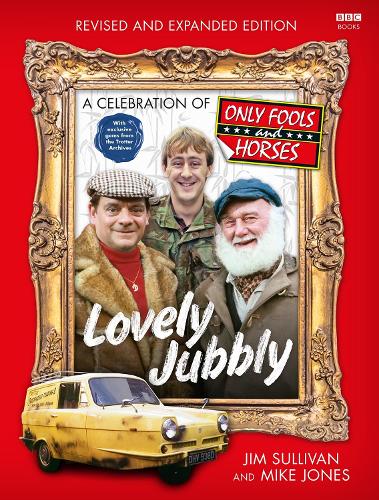 Бумажная книга «Lovely Jubbly: A Celebration of Only Fools and Horses», автор Майк Джонс - фото №1