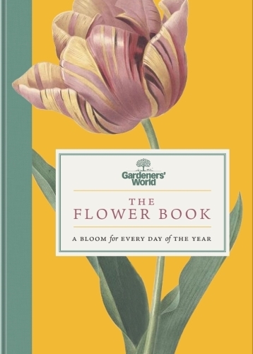 Бумажная книга «Gardeners’ World: The Flower Book: A Bloom for Every Day of the Year», автор Журнал "Gardeners" - фото №1