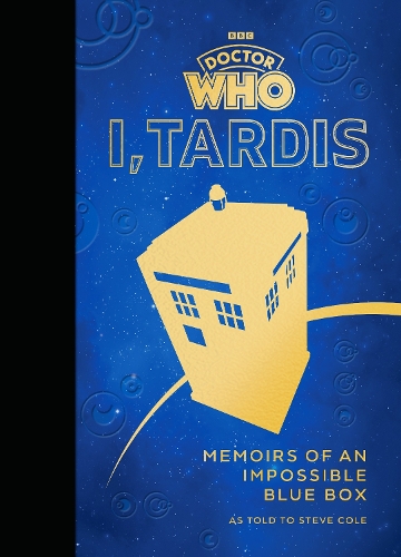 Бумажная книга «Doctor Who: I, TARDIS: Memoirs of an Impossible Blue Box» - фото №1