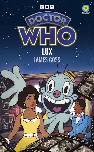 Бумажная книга «Doctor Who: Lux (Target Collection)», автор Джеймс Госс - фото №1