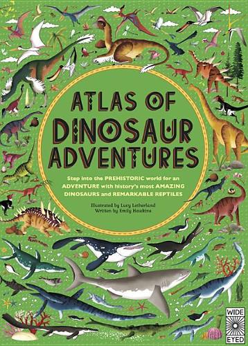 [object Object] «Atlas of Dinosaur Adventures: Step Into a Prehistoric World», автор Эмили Хокинс - фото №1