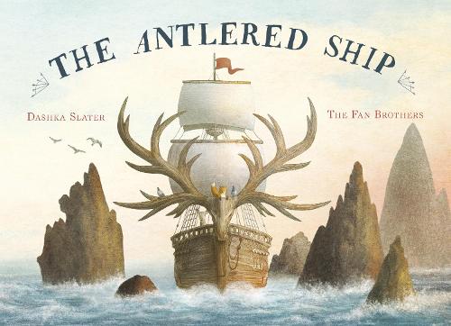 Паперова книга «The Antlered Ship», автор Дашка Слейтер - фото №1