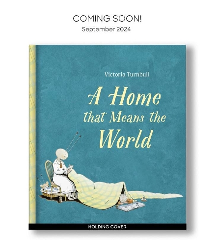 Бумажная книга «A Home That Means the World», автор Виктория Тёрнбулл - фото №1