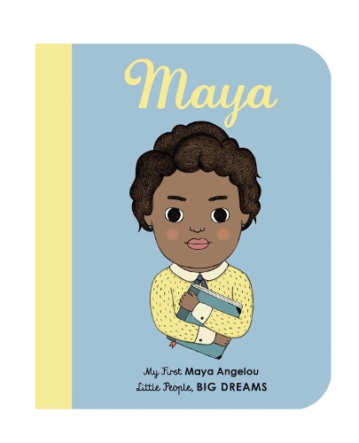 Бумажная книга «Maya Angelou: My First Maya Angelou [BOARD BOOK]», авторов Лейра Салаберрия, Лисбет Кайзер - фото №1