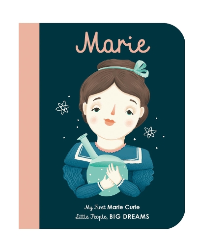 Бумажная книга «Marie Curie: My First Marie Curie [BOARD BOOK]», автор Мария Исабель Санчес Вегара - фото №1